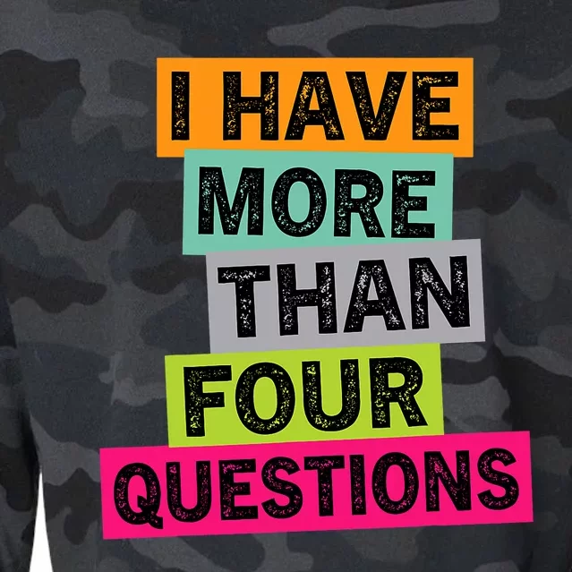 I Have More Than Four Questions Funny Happy Passover Cropped Pullover Crew