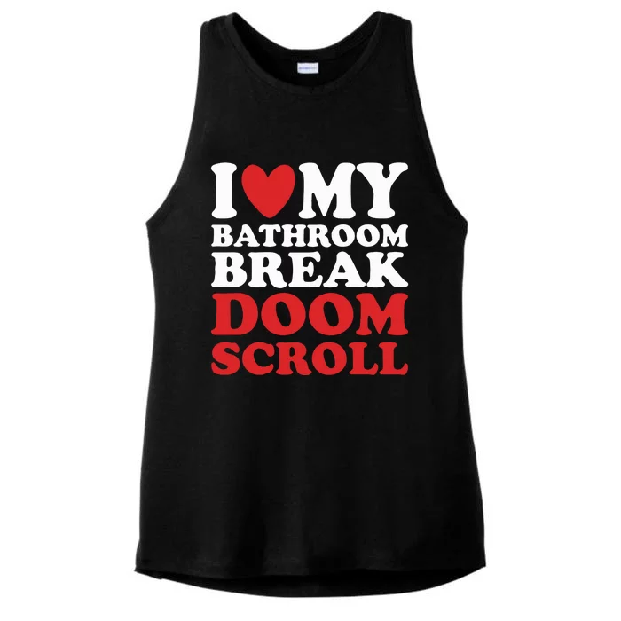 I Heart My Bathroom Break Doom Scroll Ladies Tri-Blend Wicking Tank