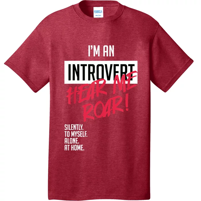 Introvert Hear Me Roar Silently Introverted T-Shirt