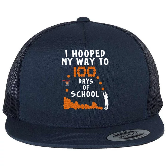 I Hooped My Way 100 Days Of School Basketball Flat Bill Trucker Hat