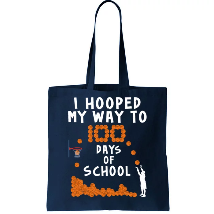 I Hooped My Way 100 Days Of School Basketball Tote Bag