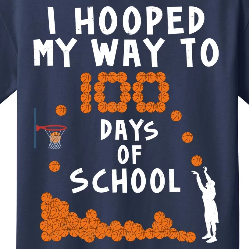 I Hooped My Way 100 Days Of School Basketball Kids T-Shirt