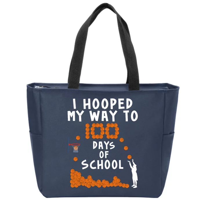 I Hooped My Way 100 Days Of School Basketball Zip Tote Bag