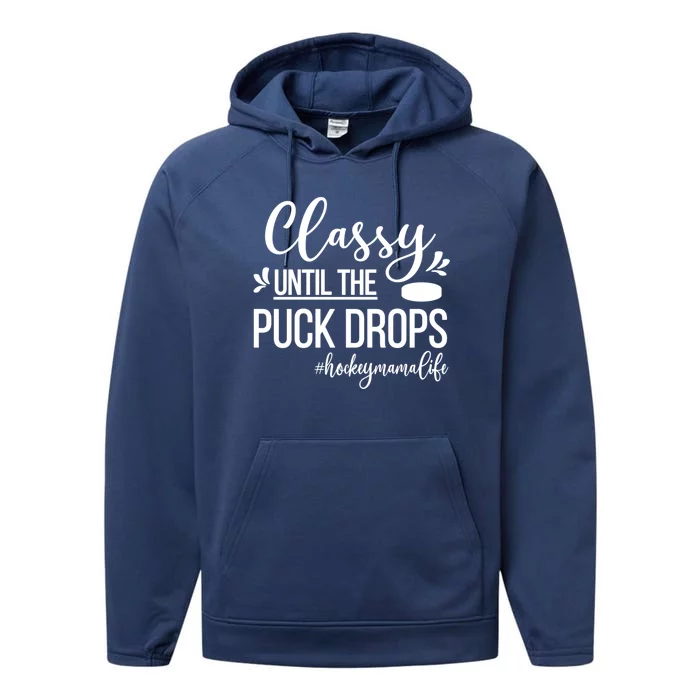 Ice Hockey Mama Life Ice Hockey Mom Of A Hockey Player Cute Gift Performance Fleece Hoodie