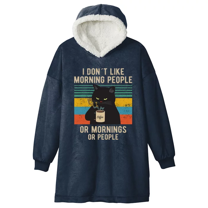 I Hate Morning People And Mornings And People Coffee Cat Hooded Wearable Blanket