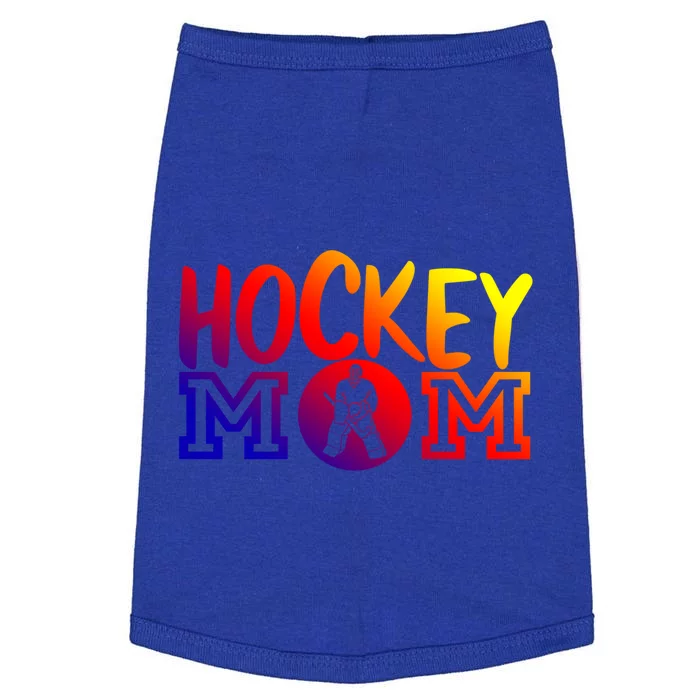 Ice Hockey Mom Goalie Cool Gift Doggie Tank