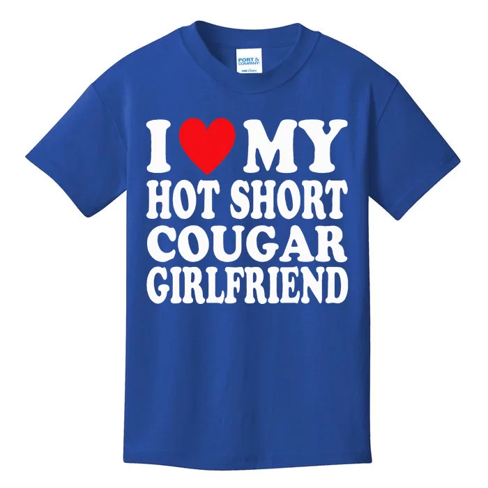 I Heart My Hot Short Cougar Girlfriend Kids T-Shirt