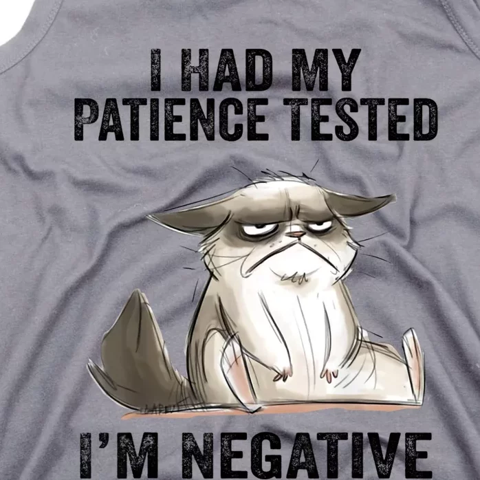 I Had My Patience Tested I'm Negative Cat Funny Sarcasm Tank Top