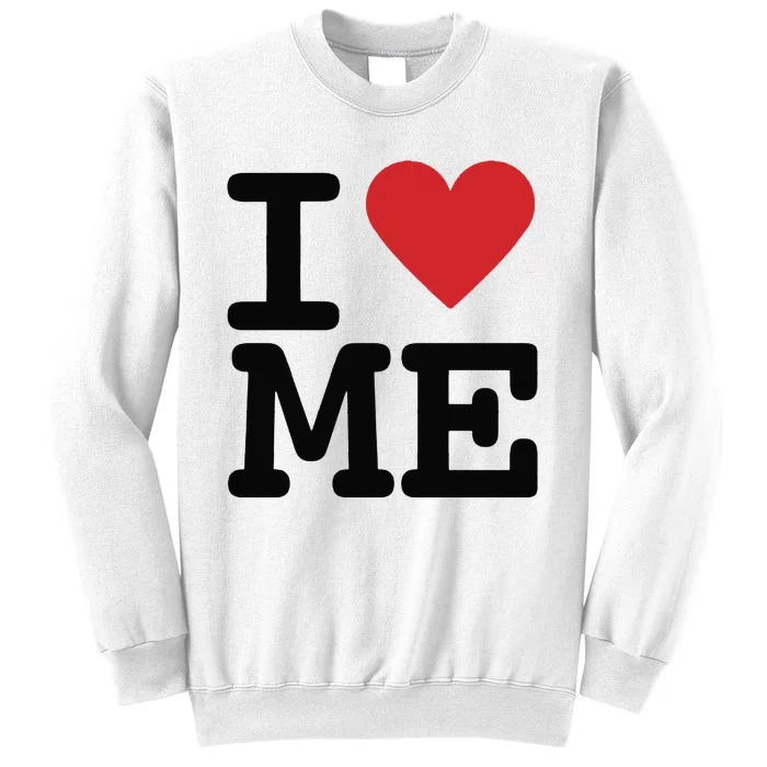 I Heart Me Self Love Gift Sweatshirt