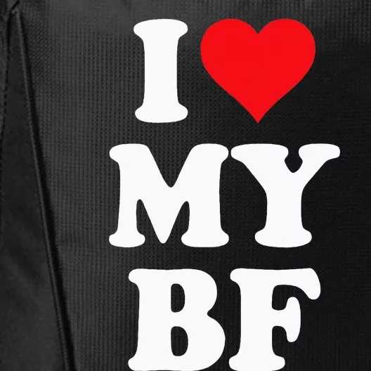 I Heart My Bf ValentineS Day For Boyfriend Best City Backpack