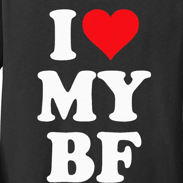 I Heart My Bf ValentineS Day For Boyfriend Best Kids Long Sleeve Shirt