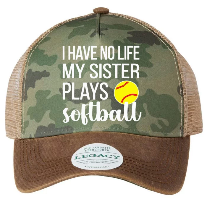 I Have No Life My Sister Plays Softball Sister Brother Legacy Tie Dye Trucker Hat