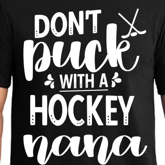 Ice Hockey Nana Grandma Of A Hockey Player Nana Gift Pajama Set