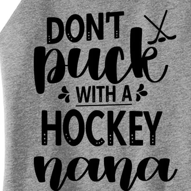 Ice Hockey Nana Grandma Of A Hockey Player Nana Gift Women’s Perfect Tri Rocker Tank