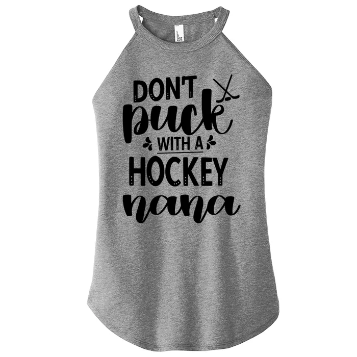 Ice Hockey Nana Grandma Of A Hockey Player Nana Gift Women’s Perfect Tri Rocker Tank