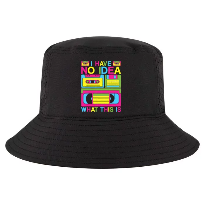 I Have No Idea What This Is 80s 90s Outfit Cool Comfort Performance Bucket Hat