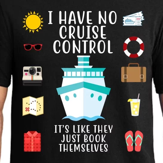 I Have No Cruise Control Funny Pajama Set