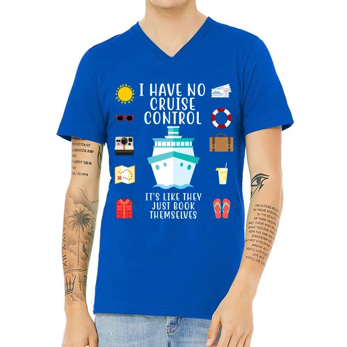 I Have No Cruise Control Funny V-Neck T-Shirt