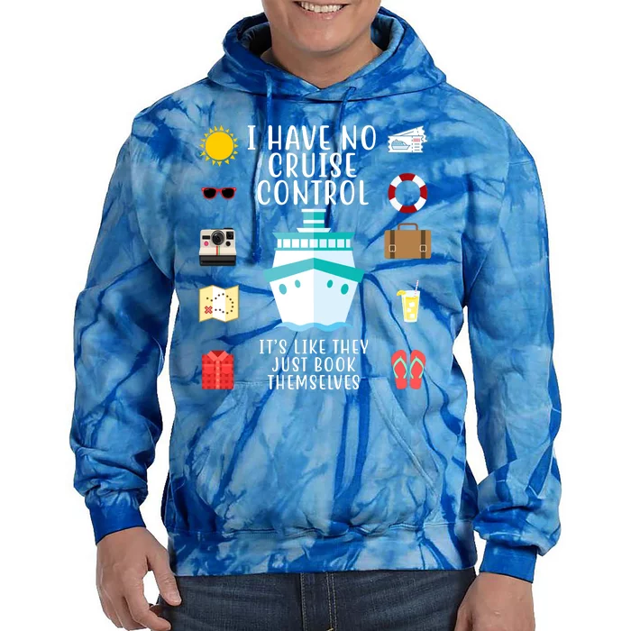 I Have No Cruise Control Funny Tie Dye Hoodie