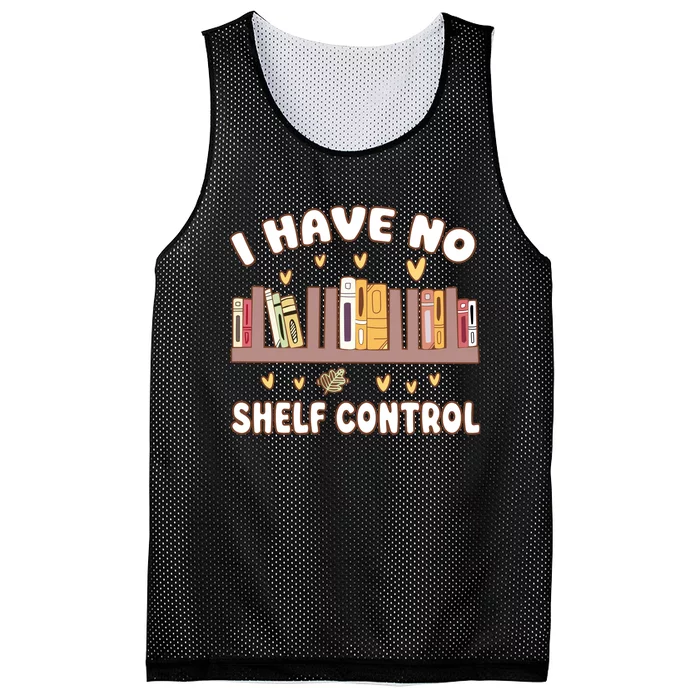 I Have No Shelf Control Funny Bookworm Mesh Reversible Basketball Jersey Tank