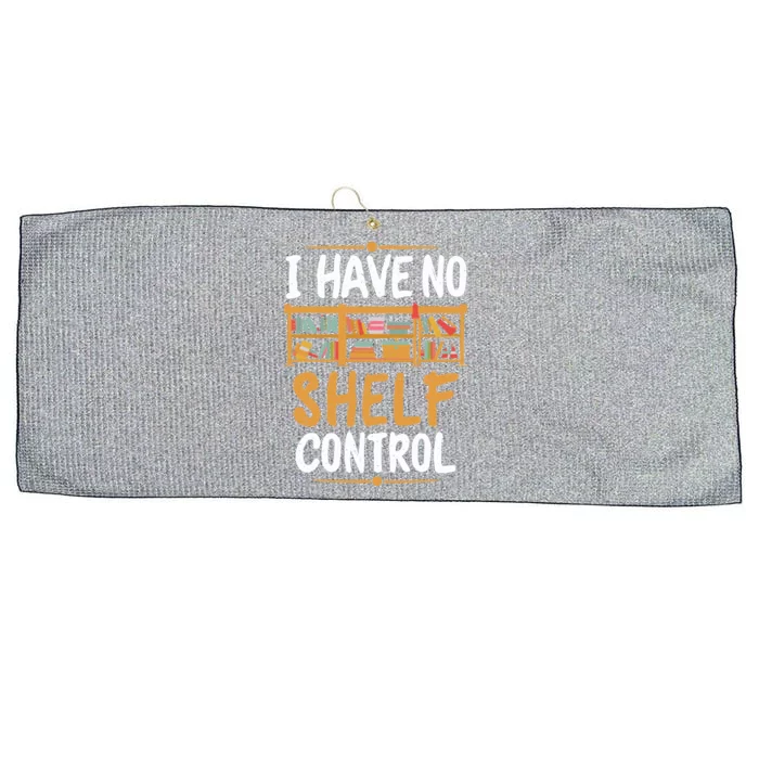 I Have No Shelf Control. Funny Book Lover Large Microfiber Waffle Golf Towel