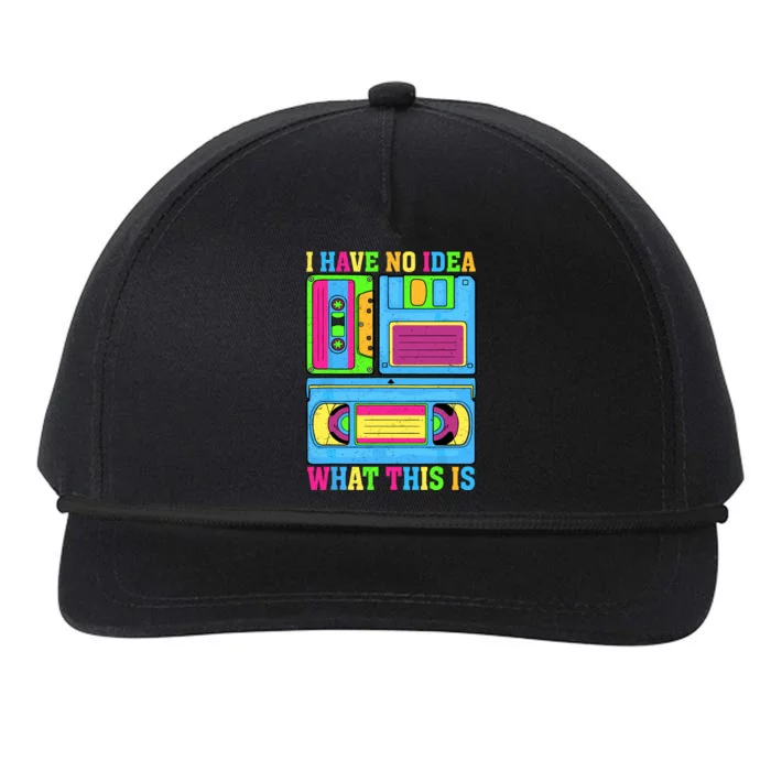 I Have No Idea What This Is 70s 80s 90s Outfit Snapback Five-Panel Rope Hat