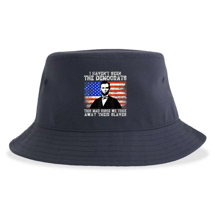 I Have Not Seen The Democrats This Mad Since We Took Away Their Slaves Sustainable Bucket Hat