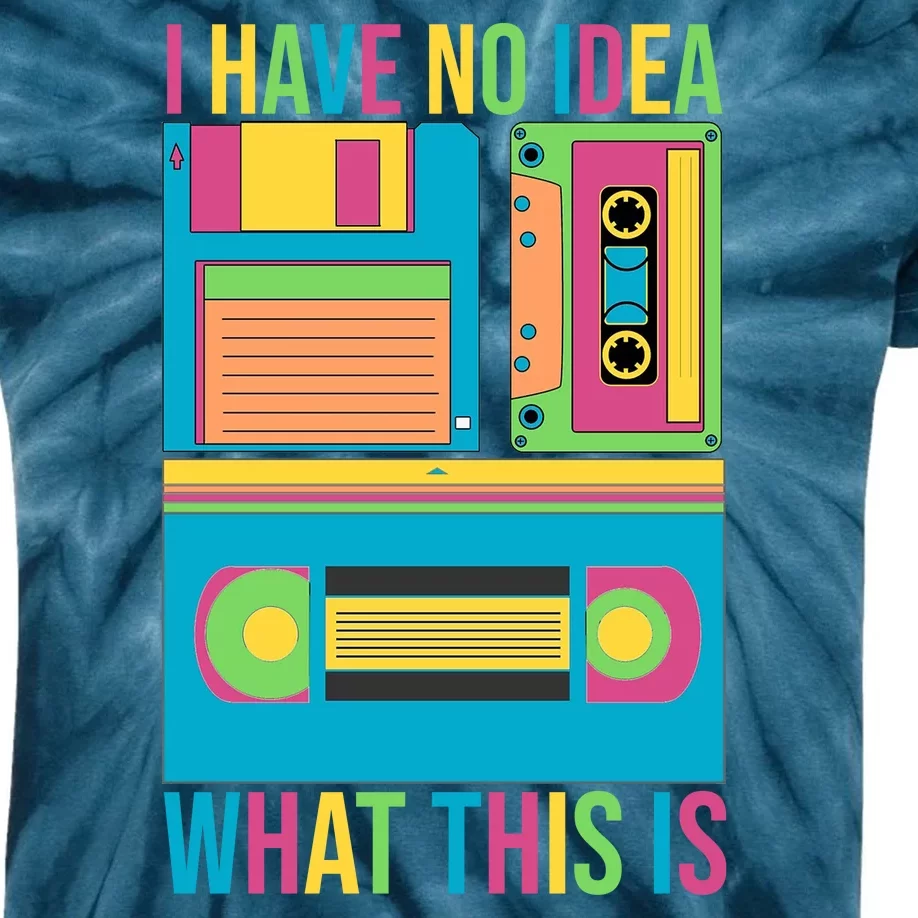 I Have No Idea What This Is Cassette Classic Music Kids Tie-Dye T-Shirt