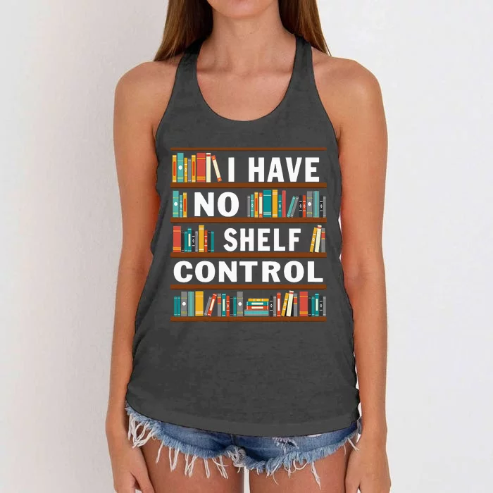 I Have No Shelf Control Funny Library Reading Lovers Women's Knotted Racerback Tank