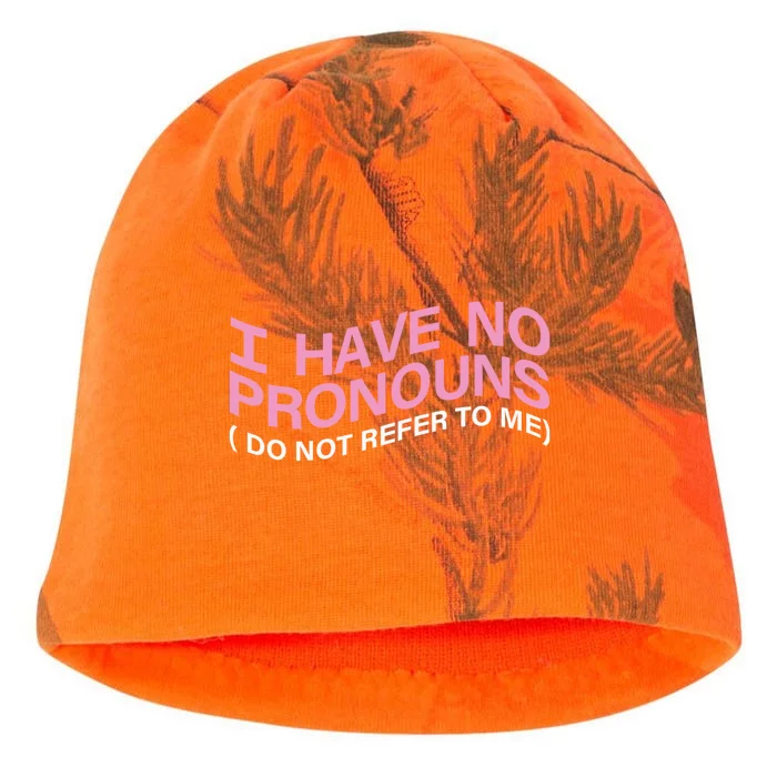 I Have No Pronouns Do Not Refer To Me Kati - Camo Knit Beanie