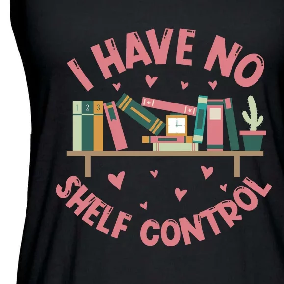 I Have No Shelf Control Ladies Essential Flowy Tank