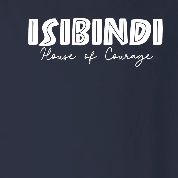 Isibindi House Of Courage House Rca Givers School Spirit Toddler Long Sleeve Shirt