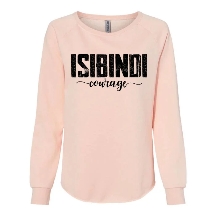 Isibindi House Of Courage House Rca Givers School Spirit Womens California Wash Sweatshirt