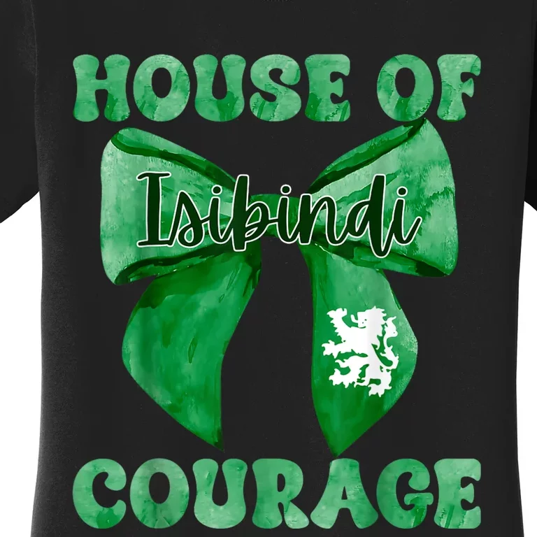 Isibindi House Of Courage House Rca Courage School Spirit Women's T-Shirt