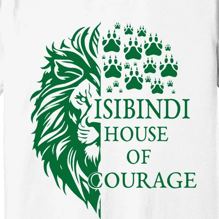 Isibindi House Of Courage Rca School Social Isibindi Green Premium T-Shirt