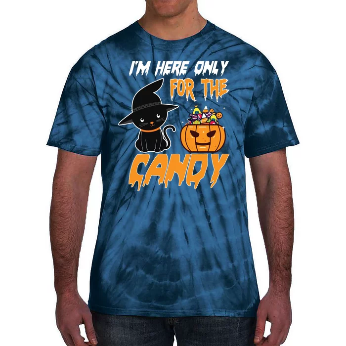 I'm Here Only For The Candy Tie-Dye T-Shirt