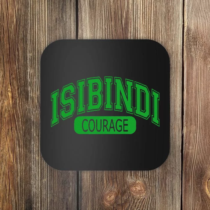 Isibindi House Of Courage House Rca Courage School Spirit Coaster