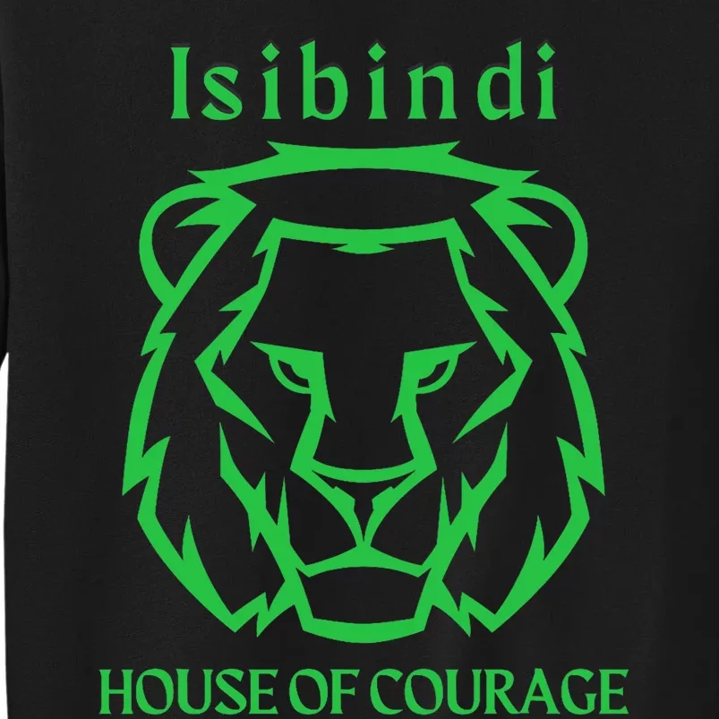 Isibindi House Of Courage House Rca School Teacher Student Tall Sweatshirt