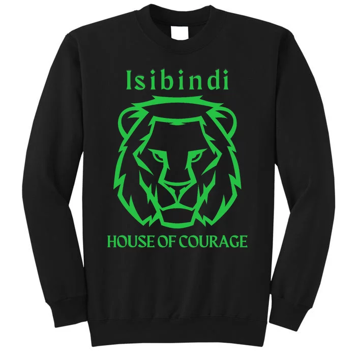 Isibindi House Of Courage House Rca School Teacher Student Tall Sweatshirt