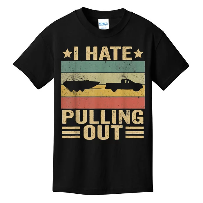 I Hate Pulling Out Funny Boat Captain Kids T-Shirt