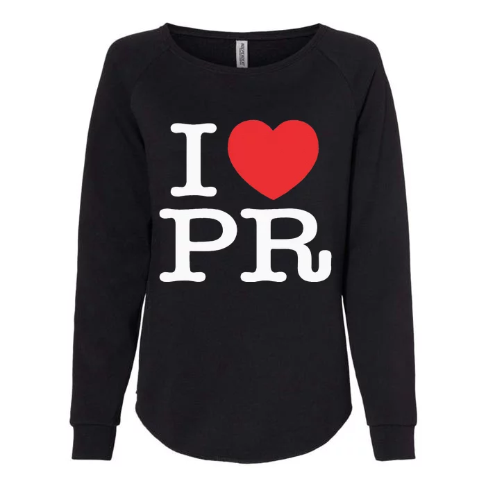 I Heart PR Love Puerto Rico Womens California Wash Sweatshirt