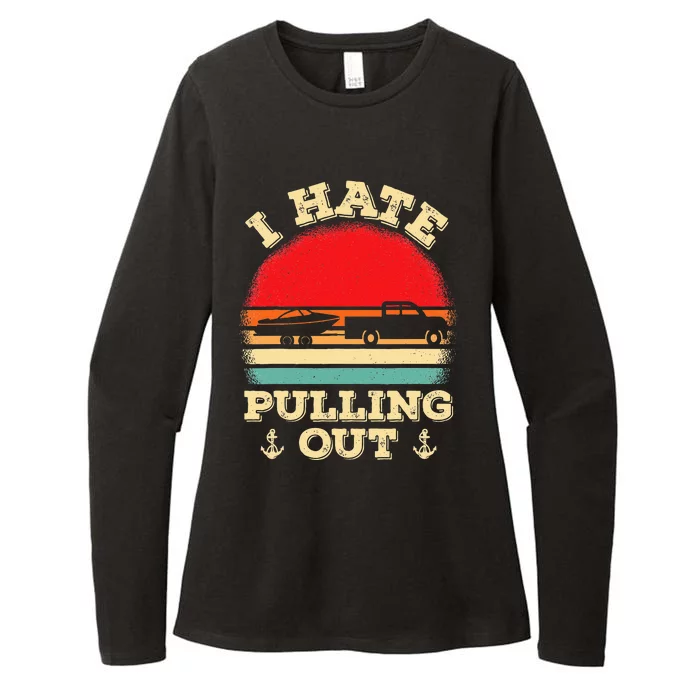 I Hate Pulling Out Retro Boating Boat Captain Womens CVC Long Sleeve Shirt