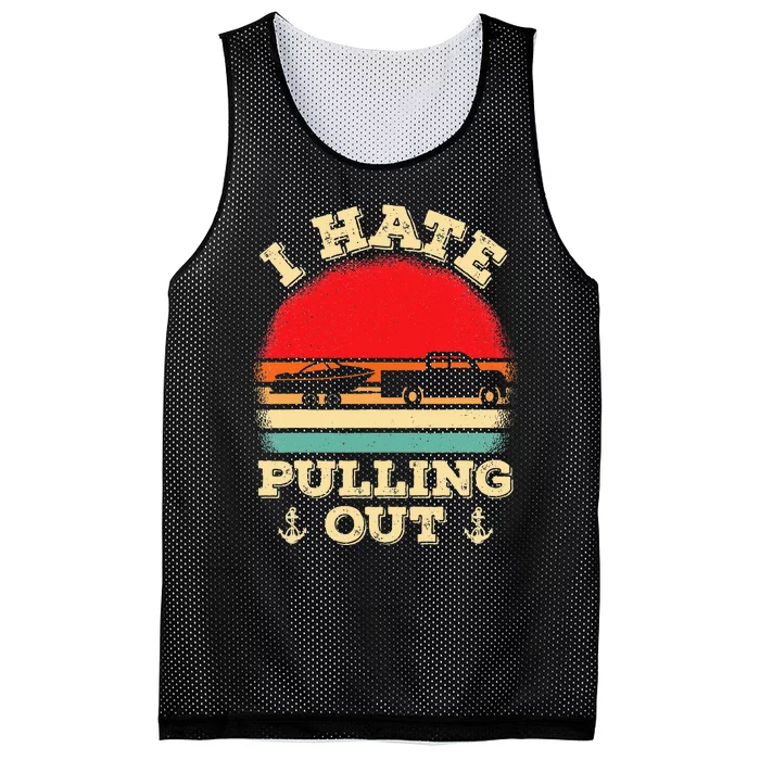 I Hate Pulling Out Retro Boating Boat Captain Mesh Reversible Basketball Jersey Tank