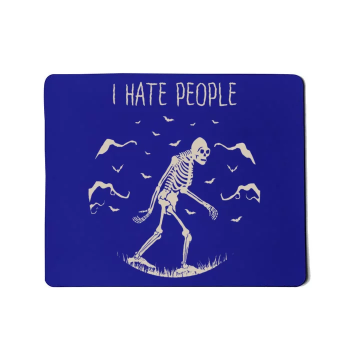 I Hate People Bigfoot Halloween Trick Or Treat Skelton Tee Mousepad