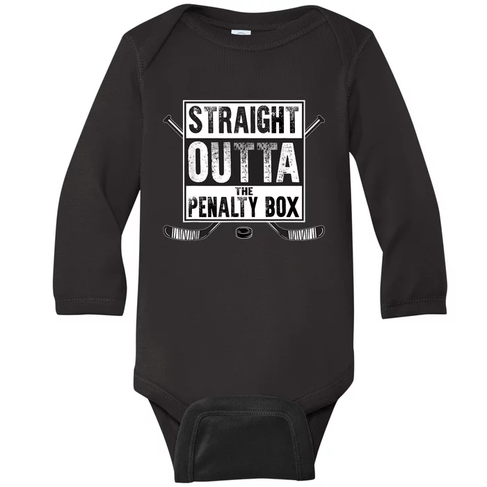 Ice Hockey Player Gift Straight Outta The Penalty Box Baby Long Sleeve Bodysuit