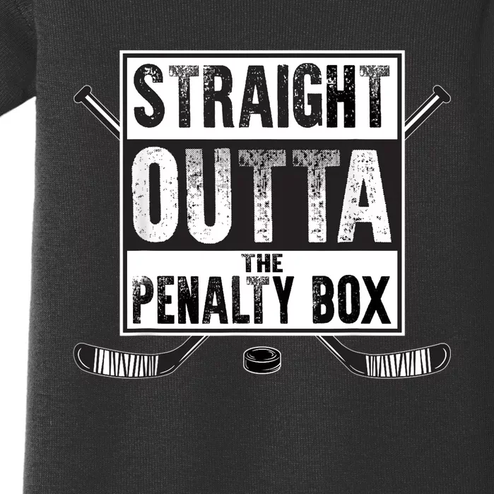 Ice Hockey Player Gift Straight Outta The Penalty Box Baby Bodysuit