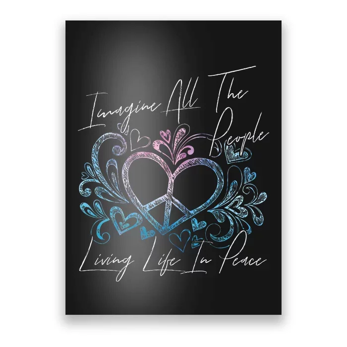 Imagine Hippie People Living Life In Peace And Love Poster