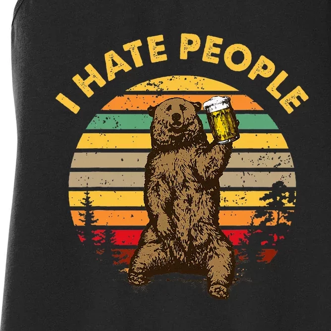 I Hate People Funny Beer Drinking Bear Wilderness Camping Women's Racerback Tank