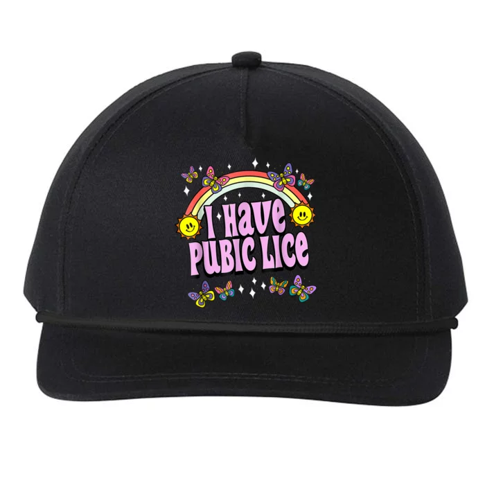 I Have Pubic Lice Funny Retro Offensive Inappropriate Meme Snapback Five-Panel Rope Hat