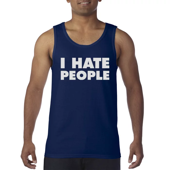 I Hate People Tank Top